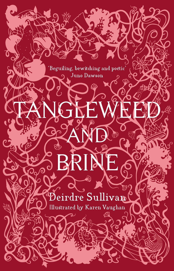 Book cover of Tangleweed And Brine by Deirdre Sullivan, Karen Vaughan (Illus.)