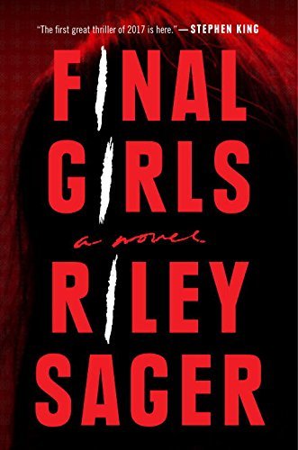 Book cover of Final Girls by Riley Sager