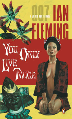 Book cover of You Only Live Twice by Ian Fleming, Mo Hayder (Introduction)