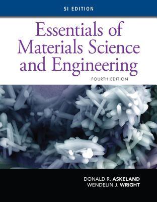 Book cover of Essentials Of Materials Science And Engineering, Si Edition by Donald R Askeland