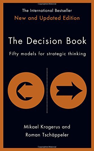 Book cover of The Decision Book: Fifty Models For Strategic Thinking by Mikael Krogerus, Roman Tschäppeler