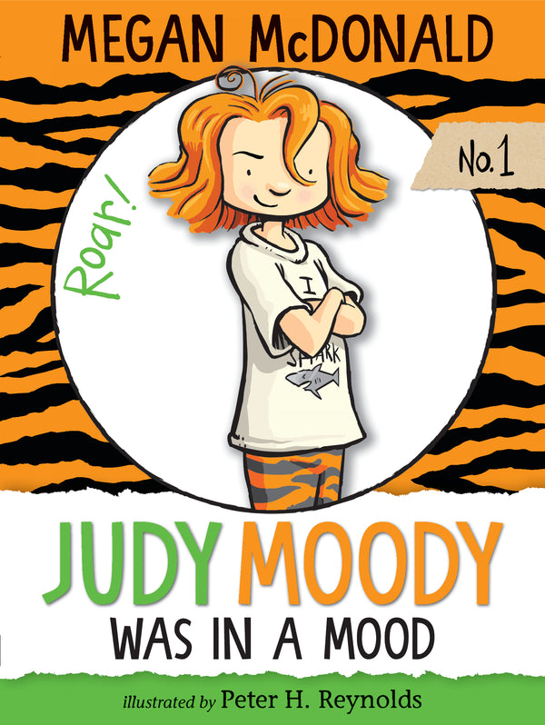 Book cover of Judy Moody Was in a Mood by Megan McDonald, Peter H. Reynolds (Illus.)