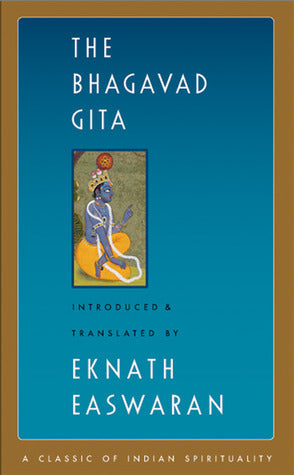 Book cover of The Bhagavad Gita by Krishna-Dwaipayana Vyasa, Eknath Easwaran (Primary Contributor)