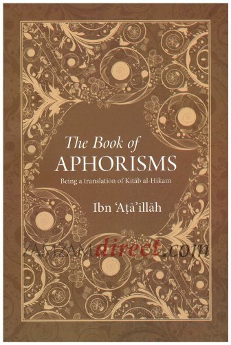 Book cover of Book Of Aphorisms by Ibn ʻAta' Allah al-Iskandari, Muhammad Wafy (Trans.)