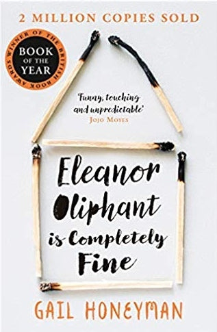 Book cover of Eleanor Oliphant Is Completely Fine by Gail Honeyman