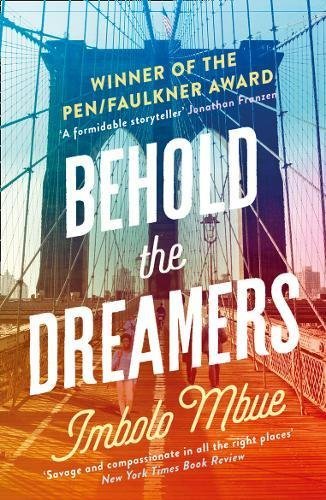 Book cover of Behold The Dreamers by Imbolo Mbue