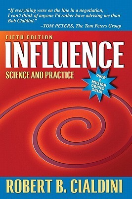 Book cover of Influence: Science And Practice by Robert B. Cialdini