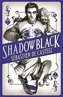 Book cover of Shadowblack by Sebastien de Castell