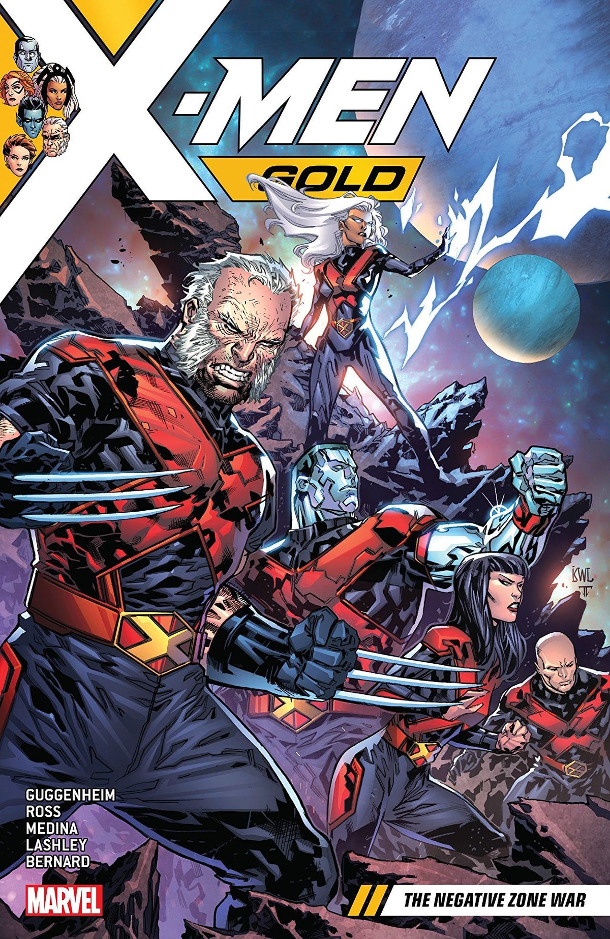 Book cover of X-Men Gold, Vol. 4: The Negative Zone War by Marc Guggenheim (Writer), Ken Lashley (Artist), Lan Medina (Artist)