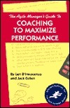 Book cover of The Agile Manager's Guide To Coaching To Maximize Performance by Jack Cullen