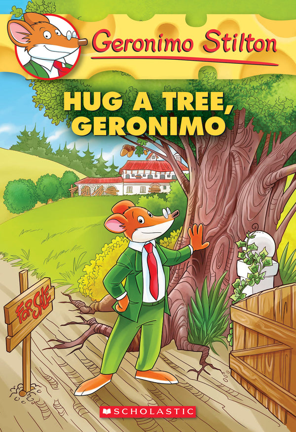 Book cover of Hug A Tree, Geronimo by Geronimo Stilton