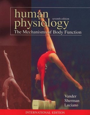 Book cover of Human Physiology: The Mechanisms of the Body Function by Arthur J. Vander
