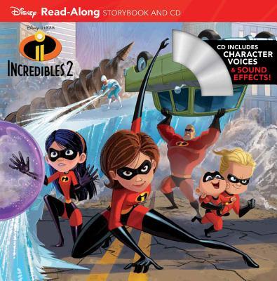 Book cover of Incredibles 2 Read-Along Storybook and CD by Walt Disney Company