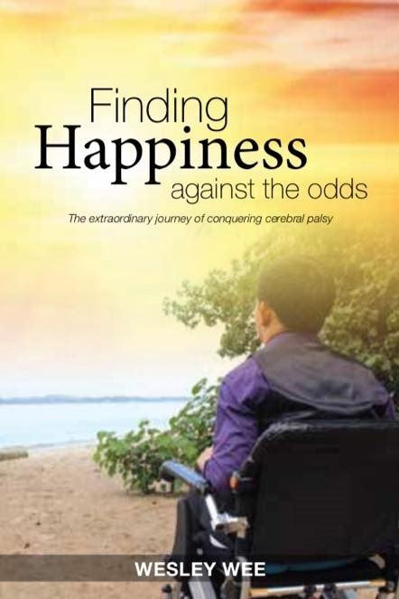 Book cover of Finding Happiness Against the Odds by Wesley Wee