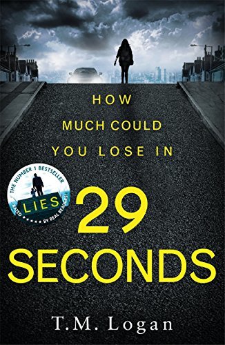 Book cover of 29 Seconds by T.M. Logan