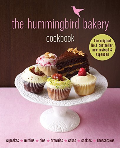 Book cover of The Hummingbird Bakery Cookbook: The Number One Best-Seller Now Revised and Expanded With New Recipes by Tarek Malouf