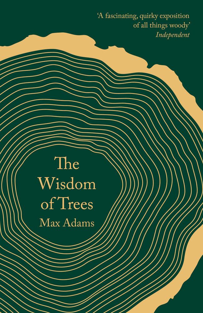 Book cover of The Wisdom Of Trees by Max    Adams