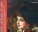 Book cover of The Illustrated History of Art: Art Through the Ages, Including: Medieval and Early Renaissance Art, the Sixteenth Century, the Baroque Era, Eastern Art by David Piper, Philip Rawson
