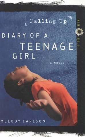 Book cover of Falling Up by Melody Carlson