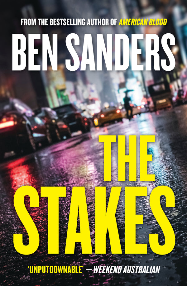 Book cover of The Stakes by Ben  Sanders