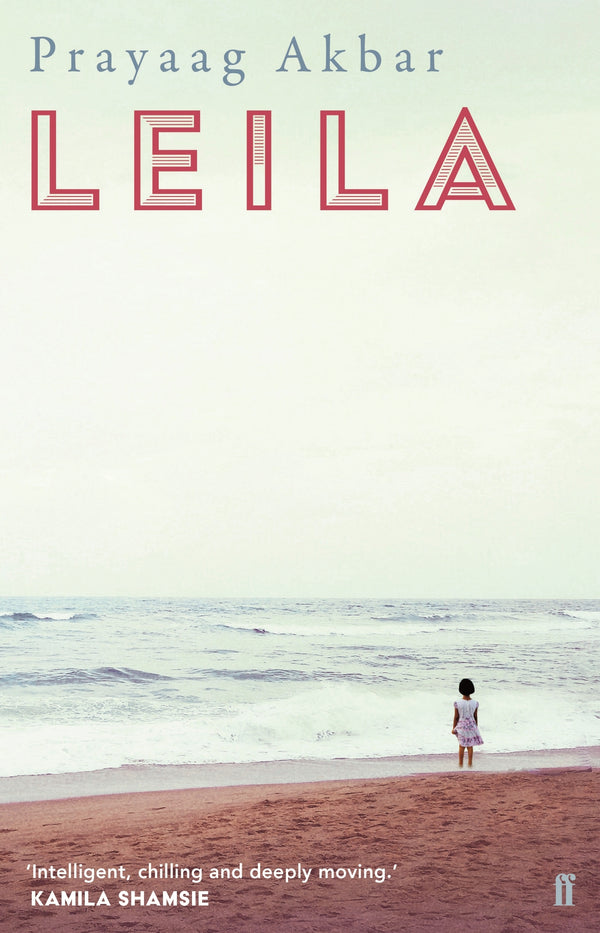 Book cover of Leila by Prayaag Akbar