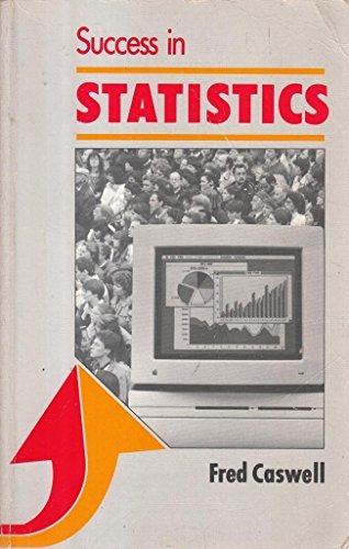Book cover of Success In Statistics by Fred Caswell