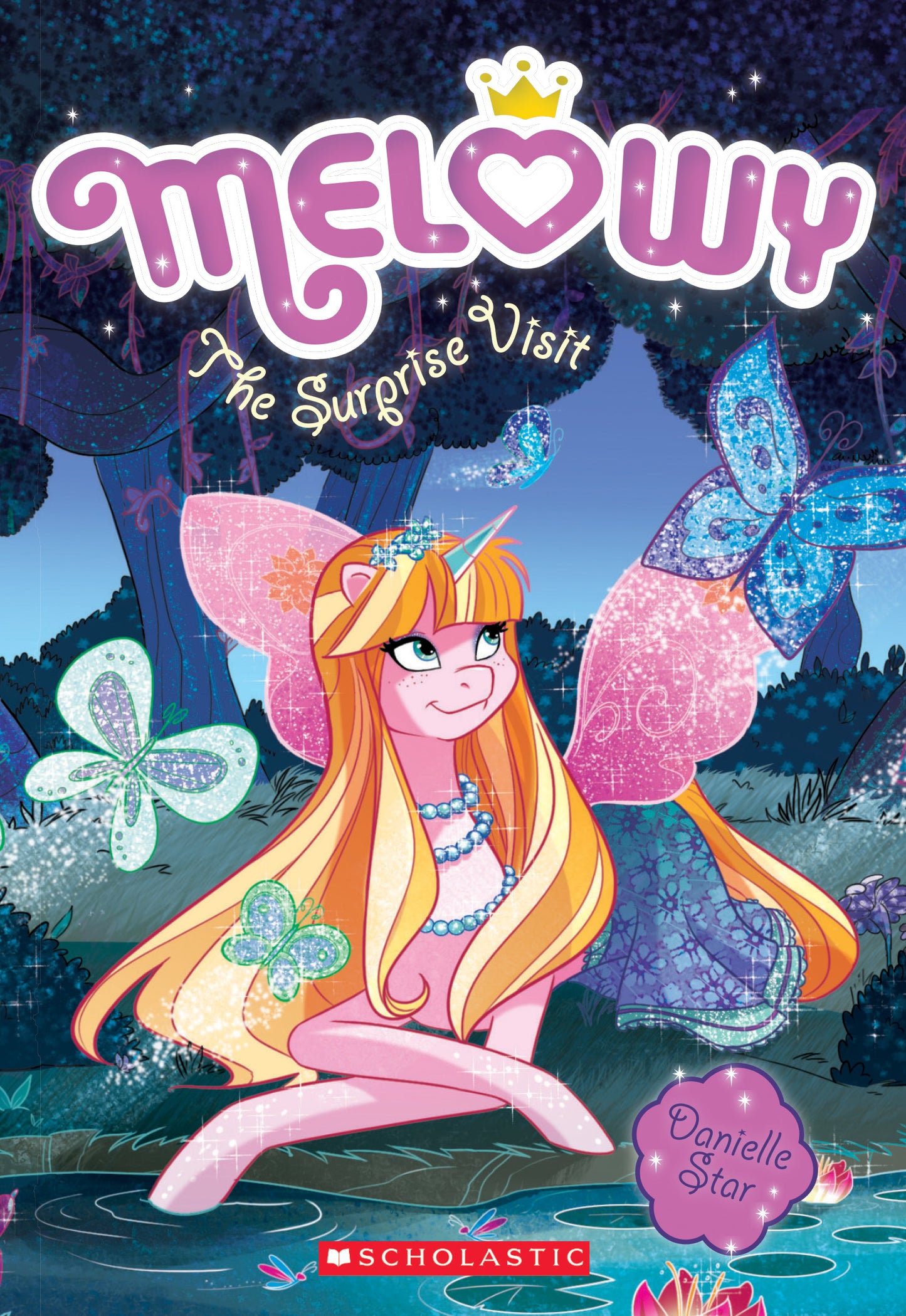 Book cover of The Surprise Visit (Melowy #5) by Danielle Star