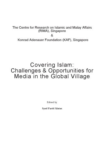 Book cover of Covering Islam: Challenges & Opportunities For Media In The Global Village by Syed Farid Alatas (Ed.)