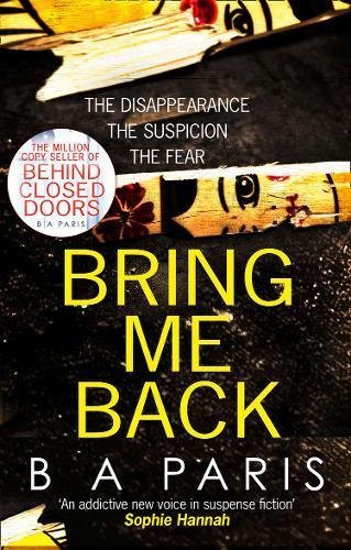 Book cover of Bring Me Back by B.A. Paris