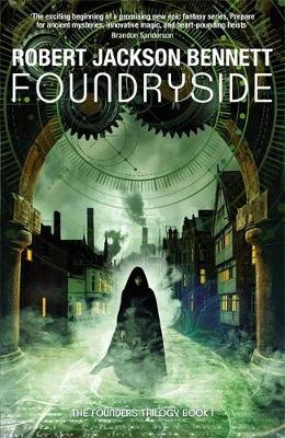 Book cover of Foundryside by Robert Jackson Bennett