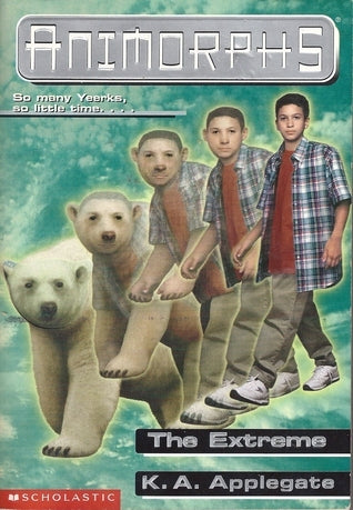 Book cover of The Extreme by K.A. Applegate, Jeffrey Zeuhlke (Ghostwriter), Katherine Applegate