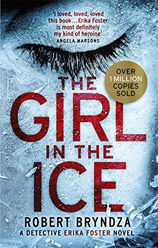 Book cover of The Girl In The Ice by Robert Bryndza