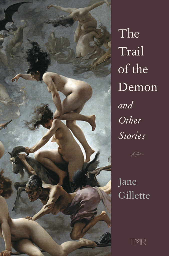 Book cover of The Trail Of The Demon And Other Stories by Jane Gillette