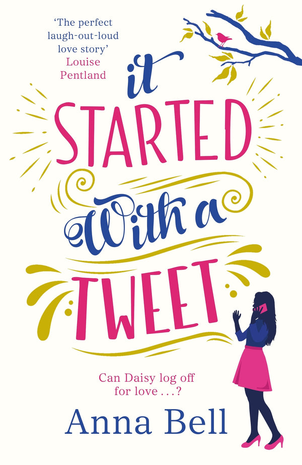 Book cover of It Started With A Tweet by Anna  Bell