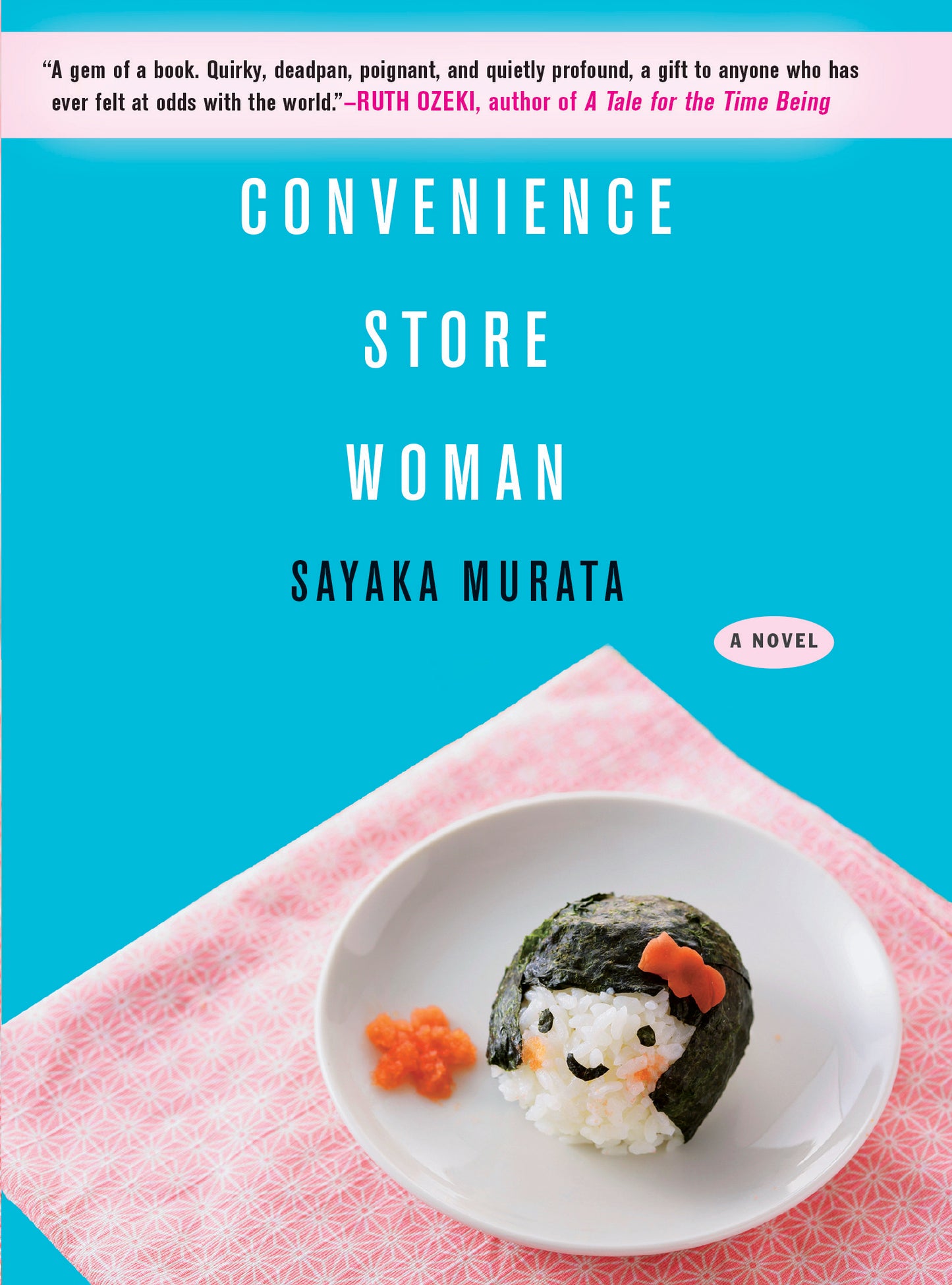 Book cover of Convenience Store Woman by Sayaka Murata, Ginny Tapley Takemori (Trans.)