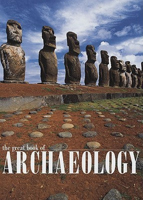 Book cover of The Great Book of Archaeology by Valeria Manferto, Fabio Bourbon