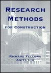 Book cover of Research Methods For Construction by Richard F. Fellows, Anita M.M. Liu