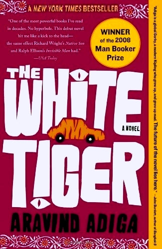 Book cover of The White Tiger by Aravind Adiga