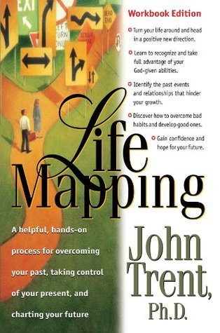 Book cover of Life Mapping by John Trent