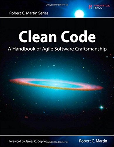 Book cover of Clean Code: A Handbook Of Agile Software Craftsmanship by Robert C. Martin