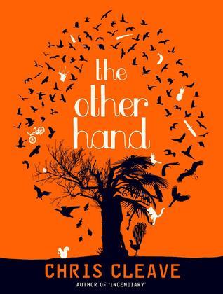Book cover of The Other Hand by Chris Cleave