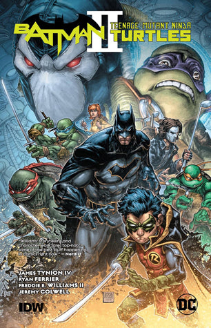 Book cover of Batman/Teenage Mutant Ninja Turtles II by James Tynion IV (Writer), Ryan Ferrier (Writer), Freddie E. Williams II (Illus.)