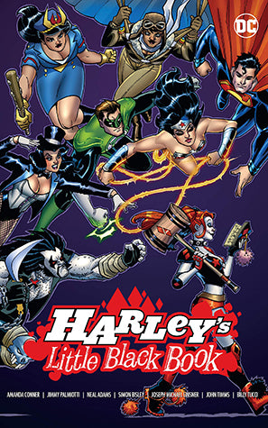 Book cover of Harley's Little Black Book by Amanda Conner (Writer/Illustrator), Jimmy Palmiotti (Writer), Joseph Michael Linsner (Illus.), Neal Adams (Illus.), Simon Bisley (Illus.), Billy Tucci (Illus.), John Timms (Illus.), Mauricet (Illus.), Flaviano (Illus.), Dave Johnson (Illus.)