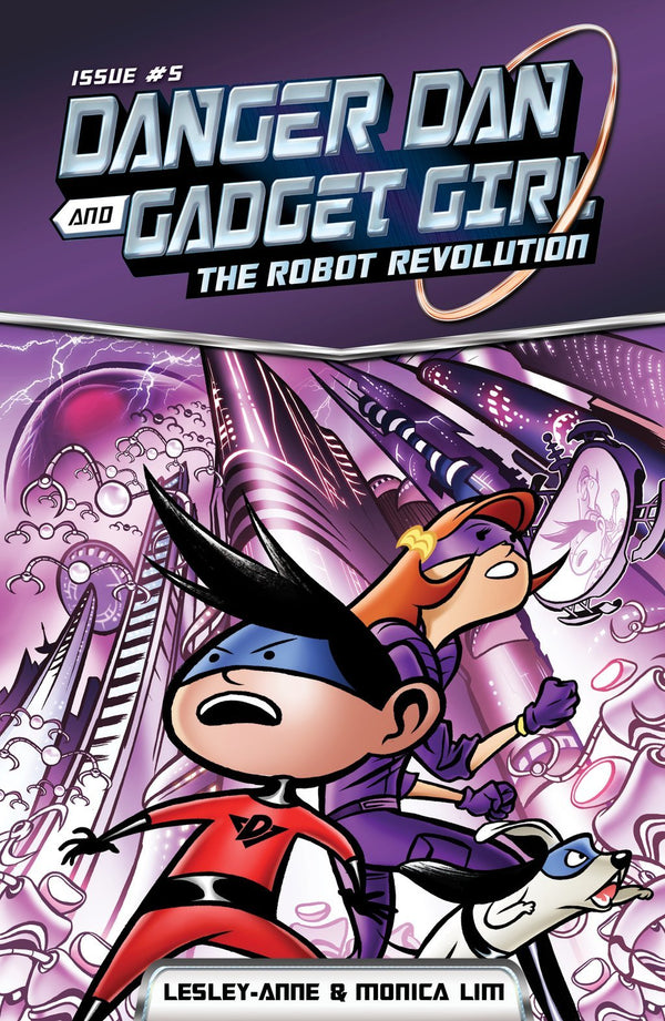 Book cover of The Robot Revolution by Lesley-Anne, Monica Lim, Elvin Ching (Illus.)