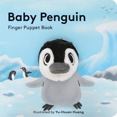 Book cover of Baby Penguin: Finger Puppet Book by Yu-Hsuan Huang