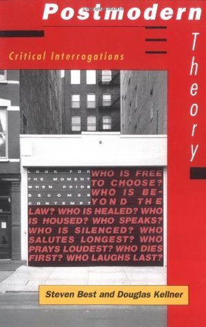 Book cover of Postmodern Theory by Steven Best, Douglas Kellner
