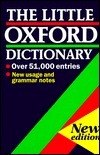 Book cover of The Little Oxford Dictionary Of Current English by Maurice Waite (Ed.)