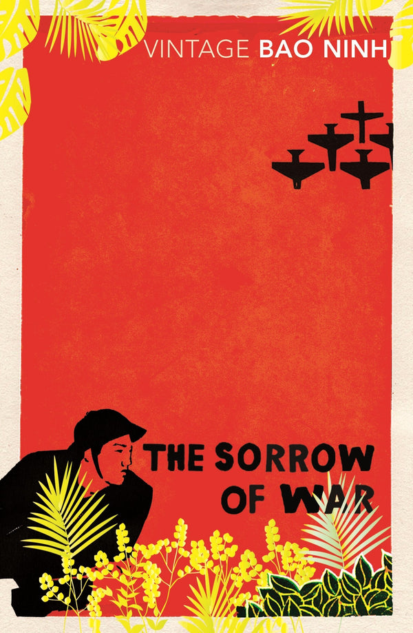 Book cover of The Sorrow Of War by Bảo Ninh, Frank Palmos (Ed.), Phan Thanh Hảo (Trans.)