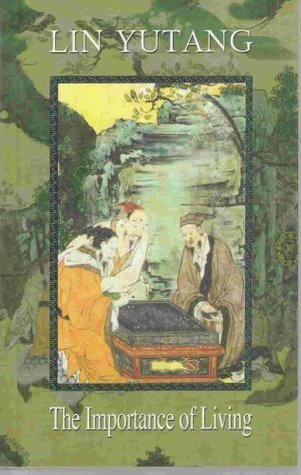 Book cover of The Importance Of Living by Lin Yutang