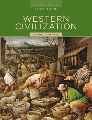 Book cover of Western Civilization: Volume I: To 1715 by Jackson J. Spielvogel